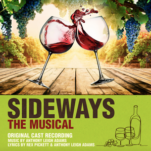 Sideways the Musical (Original Cast Recording) - Various Artists
