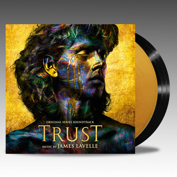 Trust (Original Series Soundtrack) - ‘Oil & Gold’ Vinyl - James Lavelle