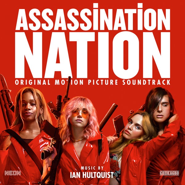 Assassination Nation (Original Motion Picture Soundtrack) - 'Raincoat Red' Vinyl - Ian Hultquist