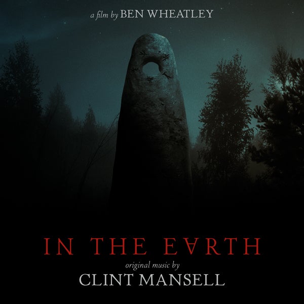 In The Earth (Original Score) '180 Gram Black Vinyl' - Clint Mansell
