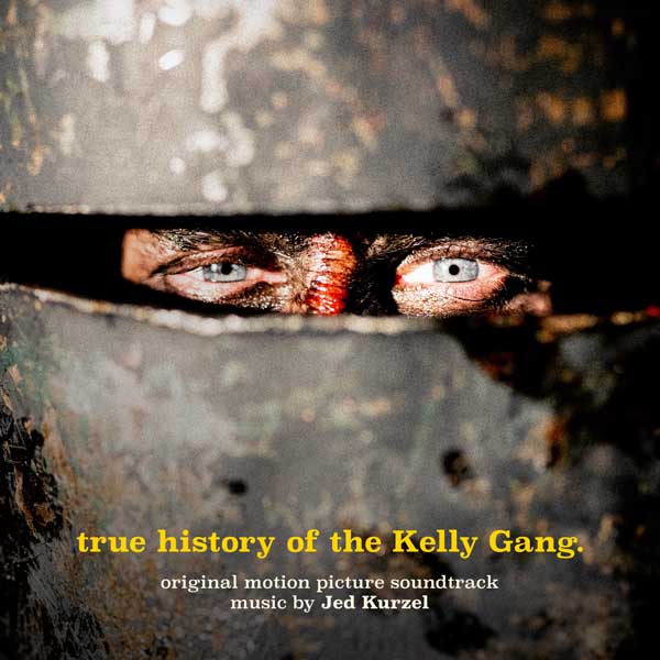True History Of The Kelly Gang Original Soundtrack 'Classic Black Vinyl' - Jed Kurzel