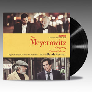The Meyerowitz Stories (New And Selected) Original Motion Picture Soundtrack - Randy Newman