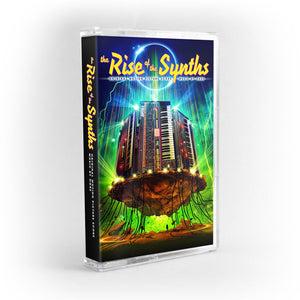 The Rise Of The Synths (Original Motion Picture Score) - Cassette - Ogre