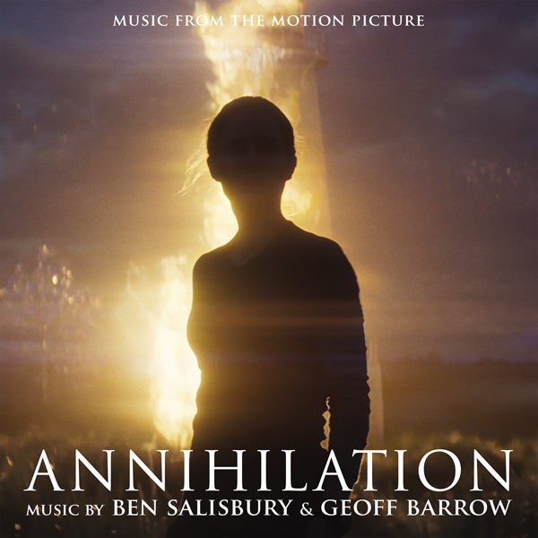 Annihilation (Music From The Motion Picture) 'Black Vinyl' - Ben Salisbury & Geoff Barrow