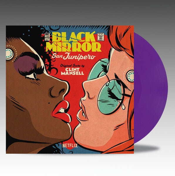 Black Mirror: San Junipero (Original Score) 'Purple Vinyl' - Clint Mansell