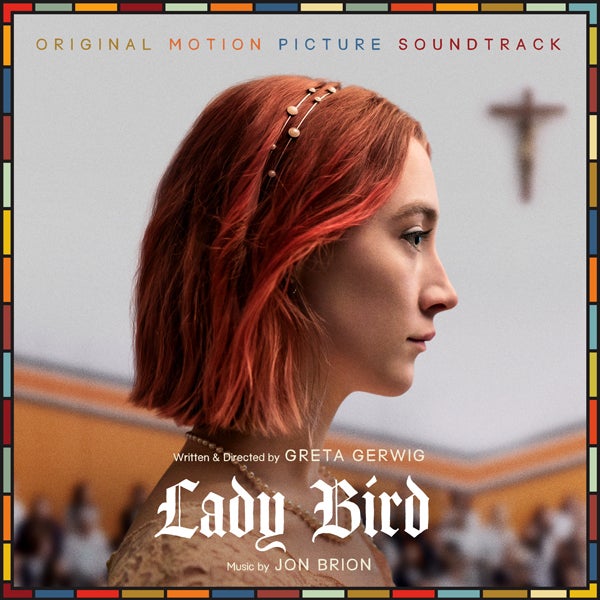 Lady Bird (Original Motion Picture Soundtrack) 'Black Vinyl' - Jon Brion