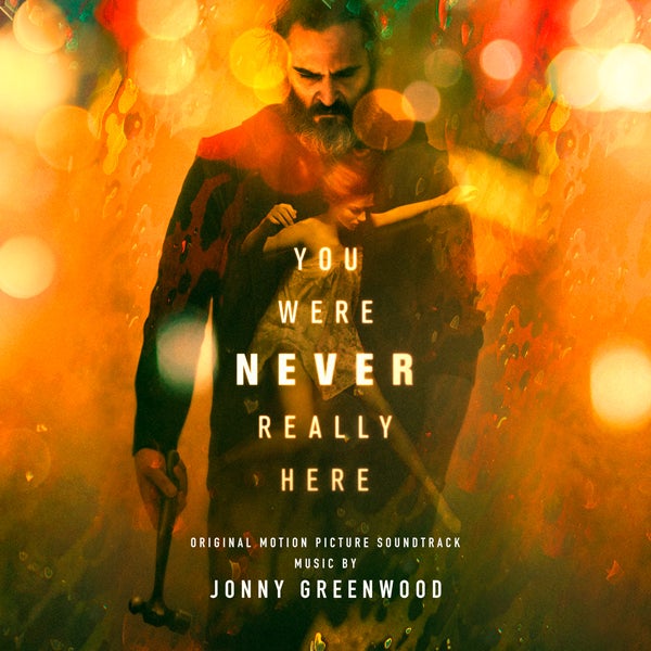 You Were Never Really Here (Original Motion Picture Soundtrack) 'Black Vinyl' - Jonny Greenwood